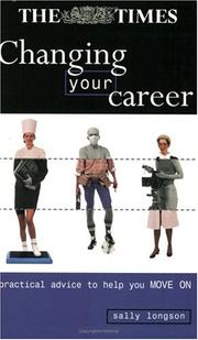 Cover of: Changing Your Career (Creating Success)