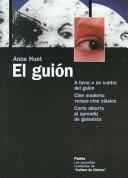 Cover of: El Guion/The Script (Los Pequeños Cuadernos De Cahiers Du Cinema / the Small Notebooks of Cahiers Du Cinema)