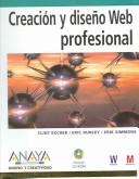 Cover of: Creacion y diseno Web profesional / Professional Web Design: Techniques and Templates (Diseno Y Creatividad / Design and Creativity)