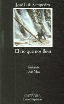 Cover of: El río que nos lleva