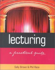 Cover of: Lecturing: a practical guide