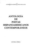 Cover of: Antologia De Poetas Hispanoamericanos (Coleccion critica)