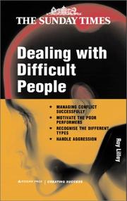 Cover of: Dealing With Difficult People by Roy Lilley, Roy Lilley