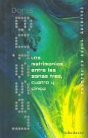 Cover of: Los Matrimonios Entre Las Zonas 3 y 4
