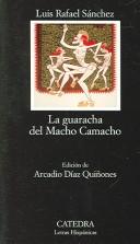 Cover of: La guaracha del Macho Camacho