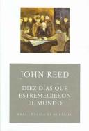Cover of: Diez Dias Que Estremecieron Al Mundo / Ten Days That Shook the World (Basica De Bolsillo / Pocket Basic) by John Reed