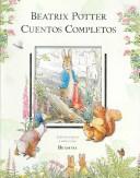 Cover of: Cuentos Completos/ Complete Stories by Beatrix Potter, Jean Little