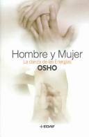 Cover of: Hombre y Mujer/Man-Women: La Danza de las Energias/The Dance of Energies (Osho)