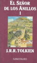 Cover of: La Comunidad del Anillo by J.R.R. Tolkien, Luis Domenech, Matilde Horne, Ruben Masera