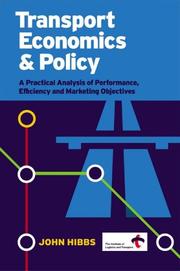 Transport Economics & Policy by John Hibbs