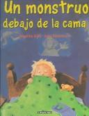 Cover of: Un Monstruo Debajo De La Cama