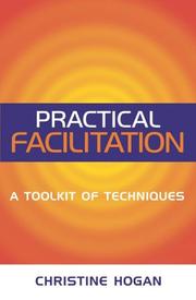 Cover of: Practical Facilitation by Christine Hogan