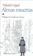 Cover of Almas Muertas (Biblioteca Edaf) by Николай Васильевич Гоголь