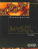 Cover of: MySQL (Programacion / Programming)