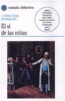 Cover of: El sí de las niñas by Leandro Fernández de Moratín