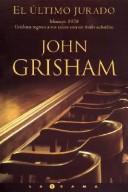 Cover of: El Ultimo Jurado / the Last Juror by John Grisham