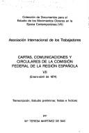 Cover of: Cartas,: Comunicaciones y circulares del III [i.e. Tercer] Consejo Federal de la Region Espanola (Coleccion de documentos para el estudio de los movimientos ... obreros en Espana en la epoca contemporanea)