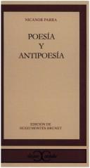 Cover of: Poesía y antipoesía by Nicanor Parra