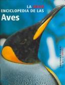 Cover of: La Gran Enciclopedia de las Aves/ The New Encyclopedia of Birds by Christopher M. Perrins, Christopher M. Perrins