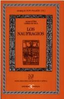 Cover of: Naufragios, Los (Nueva Biblioteca de Erudicion y Critica) by Álvar Núñez Cabeza de Vaca