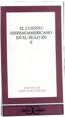 Cover of: Cuentos de Hispanoamérica en el siglo XX