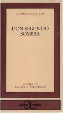 Cover of: Don Segundo Sombra by Ricardo Güiraldes, Ricardo Güiraldes