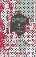 Cover of: Memorias De Idun: Triada (Memorias De Idhun)