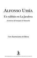 Cover of: Un talibán en La Jaralera: aventuras del marqués de Sotoancho