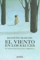 El Viento En Los Sauces / the Wind in the Willows by Kenneth Grahame