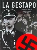 Cover of: La Gestapo/The Gestapo by Rupert Butler