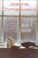 Cover of: Mala Suerte