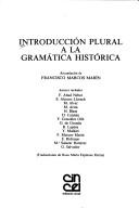 Cover of: Introducción plural a la gramática histórica