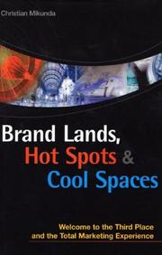 Cover of: Brand Lands, Hot Spots & Cool Spaces by Christian Mikunda