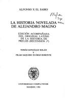 Cover of: La historia novelada de Alejandro Magno by Alfonso X King of Castile and León