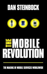 Cover of: The Mobile Revolution | Dan Steinbock