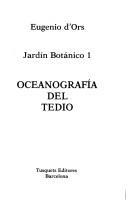 Cover of: Oceanografía del tedio: historias de las esparragueras