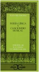 Cover of: Poesia Lirica y Cancionero Musical (Clasicos Castalia) by Juan del Encina, Juan del Encina