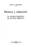 Cover of: Mentira y seducción by Angel G. Loureiro