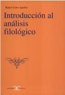 Introducción al análisis filológico by Rafael Cano Aguilar