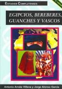 Cover of: Egipcios, bereberes, guanches y vascos