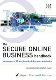 Cover of: The secure online business: e-commerce, IT functionality and business continuity