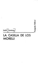 Cover of: Casilla De Los Morelli Y Otros Textos