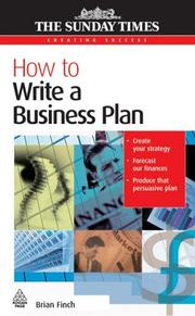 Cover of: How to write a business plan by Brian Finch