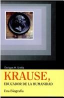 Cover of: Krause, educador de la humanidad by Enrique M. Ureña