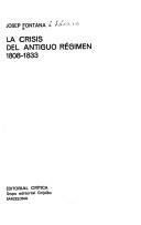 Cover of: La Crisis del Antiguo Regimen by Josep Fontana