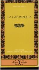 Cover of: LA Gatomaquia by Lope de Vega