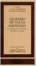 Cover of: Glosario de voces anotadas en los 100 primeros volúmenes de Clásicos Castalia