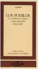 Cover of: Los pueblos. by Azorín