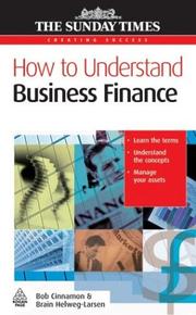 Cover of: How to Understand Business Finance (Creating Success)