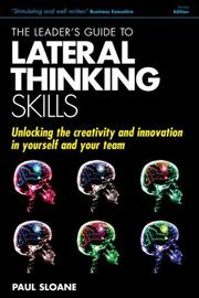 Cover of: The Leader's Guide to Lateral Thinking Skills by Paul Sloane, Paul Sloane